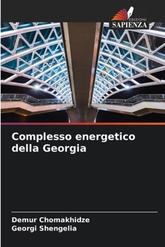 Paperback Complesso energetico della Georgia [Italian] Book