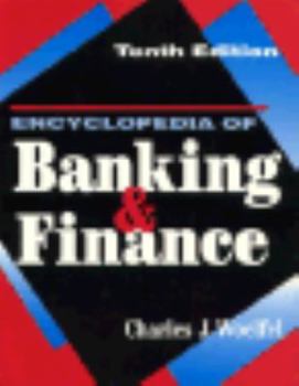 Paperback Encyclopedia of Banking and Finance Book