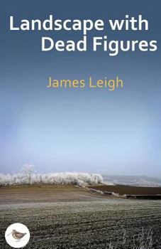 Paperback Landscape With Dead Figures Book