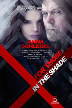 Paperback For Those In The Shade Book