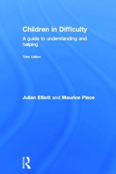 Hardcover Children in Difficulty: A guide to understanding and helping Book