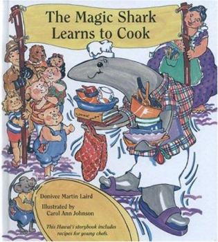 Hardcover The Magic Shark Learns to Cook Book