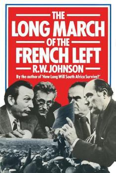 Paperback The Long March of the French Left Book