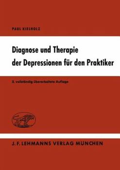 Paperback Diagnose Und Therapie Der Depressionen Für Den Praktiker [German] Book