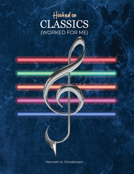 Paperback Hooked on Classics (Worked for Me) Book