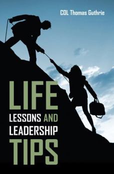 Paperback Life Lessons and Leadership Tips Book