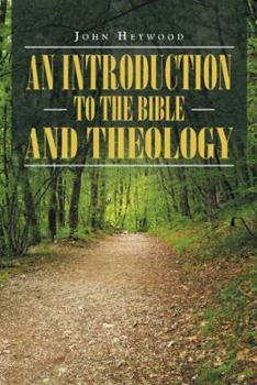 Hardcover An Introduction to the Bible and Theology Book