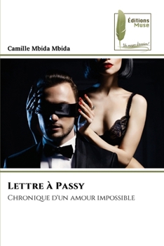 Paperback Lettre à Passy [French] Book