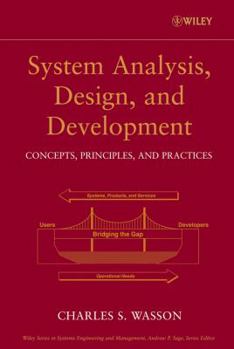 Hardcover System Analysis, Design, and Development: Concepts, Principles, and Practices Book
