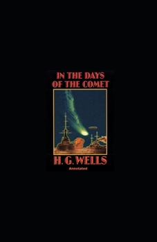 Paperback In the Days of the Comet Annotated Book