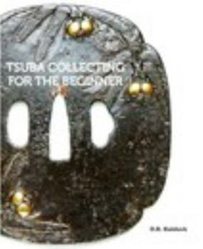 Hardcover Tsuba Collecting for the Beginner Book