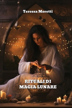 Paperback Rituali Di Magia Lunare [Italian] Book