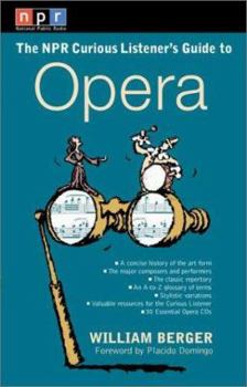 Paperback NPR the Curious Listener's Guide to Opera Book