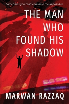 Paperback The Man Who Found His Shadow Book