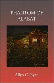 Paperback Phantom Of Alabat Book