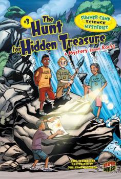 Paperback The Hunt for Hidden Treasure: A Mystery about Rocks Book