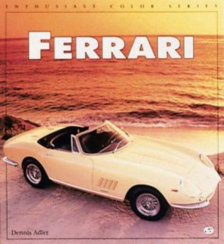 Ferrari Road Cars (Enthusiast Color) - Book  of the Enthusiast Color