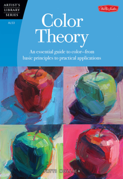 Paperback Color Theory: An Essential Guide to Color--From Basic Principles to Practical Applications Book