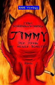 Paperback Jimmy: Der Daemon auf meiner Schulter [German] Book