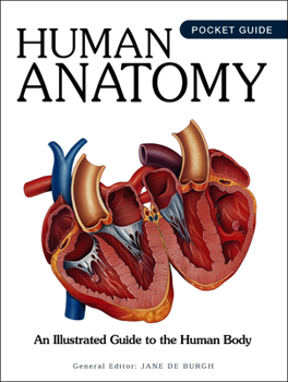 Paperback Human Anatomy: An Illustrated Guide to the Human Body Book