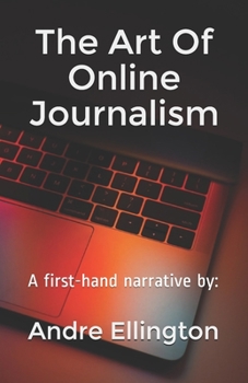 Paperback The Art Of Online Journalism Book