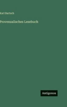 Provenzalisches Lesebuch