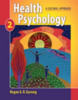 Hardcover Health Psychology: A Cultural Approach Book