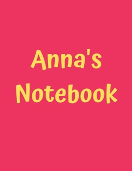 Paperback Anna's Notebook: Pink Cover, College Ruled, 100 Sheets, 8.5" x 11" (Letter Size), White Paper Book