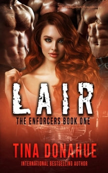 Lair - Book #1 of the Enforcers
