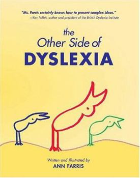 Paperback The Other Side of Dyslexia Book