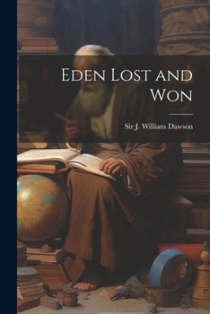 Paperback Eden Lost and Won Book