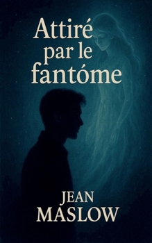 Paperback Attiré par le fantôme [French] Book