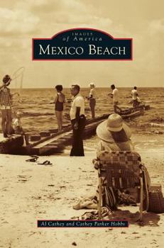 Mexico Beach - Book  of the Images of America: Florida