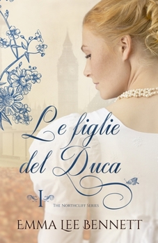 Paperback Le figlie del Duca: I [Italian] Book