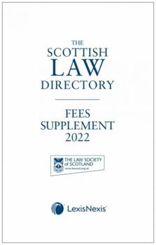 Paperback Scottish Law Directory: the White Book Fees Supplement 2022 Book