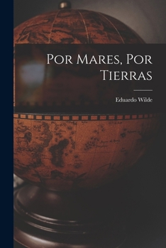 Paperback Por Mares, Por Tierras [Spanish] Book