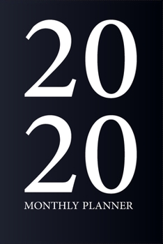 Paperback 2020 Monthly Planner: 3 Years Monthly Planner From January 2020 to December 2022 Book