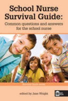 Paperback School Nurse Survival Guide (Survival Guide Series) Book