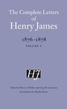 The Complete Letters of Henry James - Book  of the Complete Letters of Henry James