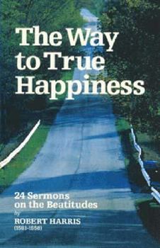 Hardcover Way to True Happiness: Sermons on Beatitudes Book