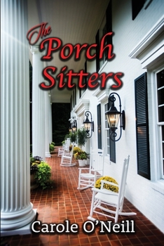 Paperback The Porch Sitters Book