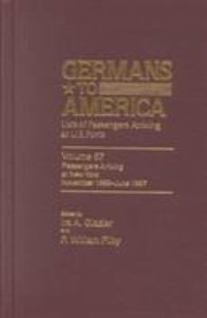 Hardcover Germans to America, November 1, 1895 - June 17, 1897: Lists of Passengers Arriving at U.S. Ports Book