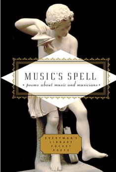 Hardcover Music's Spell: Poems about Music and Musicians Book