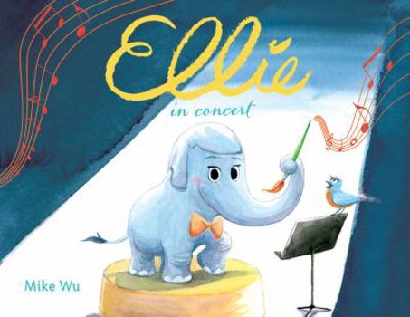 Ellie in Concert - Book #2 of the Ellie