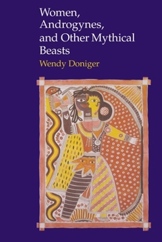 Paperback Women, Androgynes, and Other Mythical Beasts Book