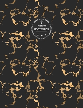 Premium Notizbuch: Gold Marble Effekt  ; A4 liniert und numeriert, 150 seiten , Notizbuch mit Register, Vintage Softcover (matt) ,  dickes Notizheft, ... Schreibhef | Geschenkidee (German Edition)