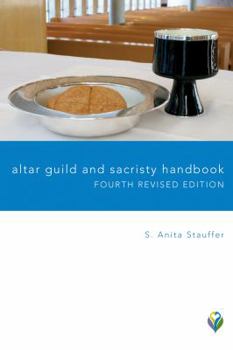 Paperback Altar Guild and Sacristy Handbook Book