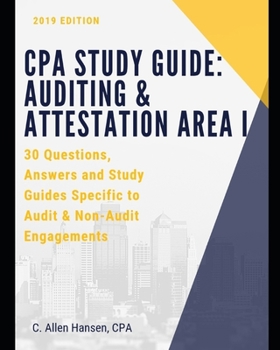 Paperback CPA Study Guide: Auditing & Attestation Area I: 30 Questions, Answers and Study Material for Audit and Non-Audit Engagements Book