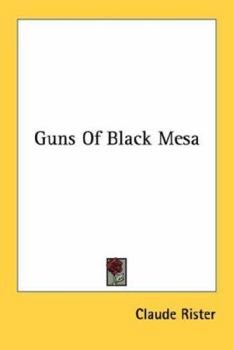 Paperback Guns Of Black Mesa Book