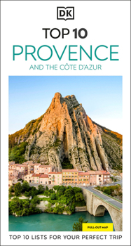 Paperback DK Top 10 Provence and the Côte d'Azur: Top 10 Lists for Your Perfect Trip, Plus an All-Weather Folded Map Book
